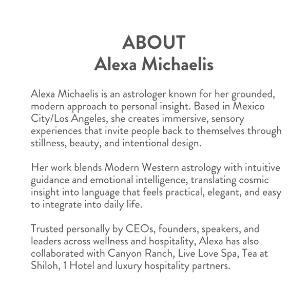 Astrology Lounge (Full Day)- Astrology Readings | Alexa Michaelis. About Alexa Michaelis and her modern Western astrology practice in Mexico City and Los Angeles.