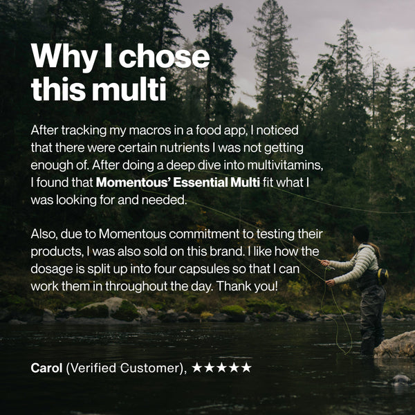 Testimonial text about choosing Multivitamin with background of a person fly fishing in a peaceful forest river setting conveying wellness and balance.