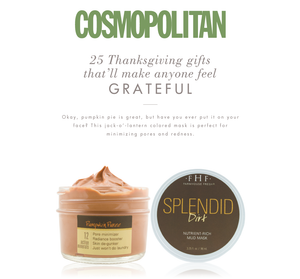 Cosmopolitan magazine feature showcasing Splendid Dirt® Nutrient Mud Mask with Organic Pumpkin Puree | Farmhouse Fresh, highlighting its pore-minimizing and redness-reducing skincare benefits.